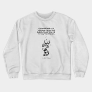 Marcus Aurelius Stoicism Quote Crewneck Sweatshirt